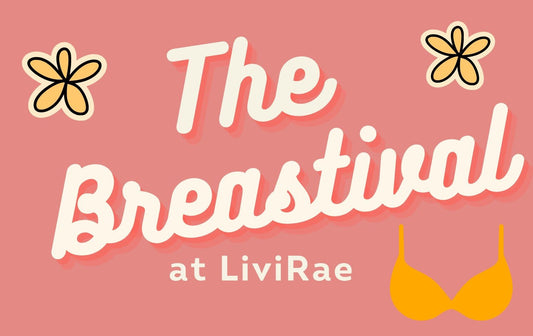 Breastival at LiviRae Lingerie! Saturday May 25th!